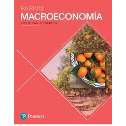 MACROECONOMIA - VERSION PARA LATINOAMERICA - 12ª EDICION MACROECONOMIA - VERSION PARA LATINOAMERICA - 12ª EDICION