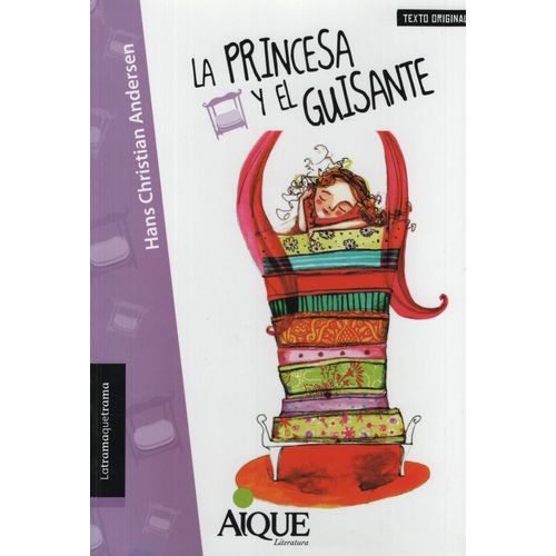 LA PRINCESA Y EL GUISANTE - LATRAMAQUETRAMA
