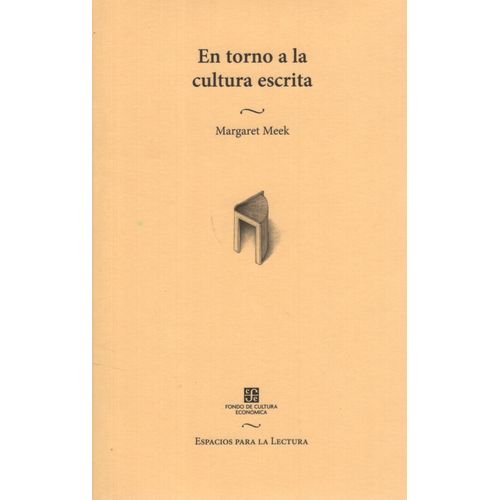LIBRO EN TORNO A LA CULTURA ESCRITA - MARGARET MEEK
