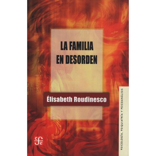 LA FAMILIA EN DESORDEN