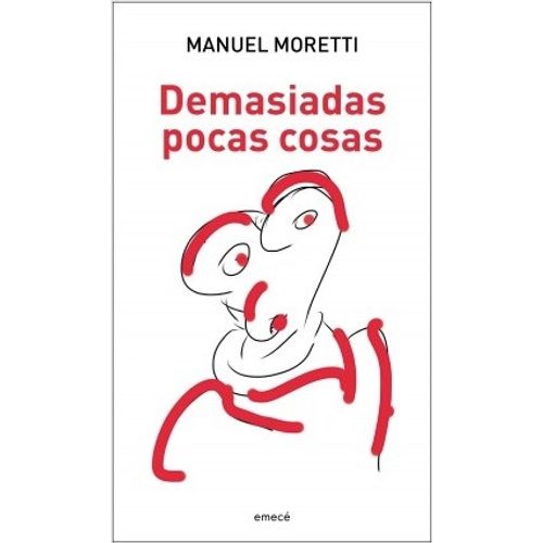 DEMASIADAS POCAS COSAS