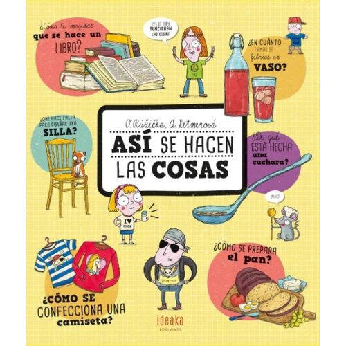 LIBRO ASI SE HACEN LAS COSAS - IDEAKA EDELVIVES
