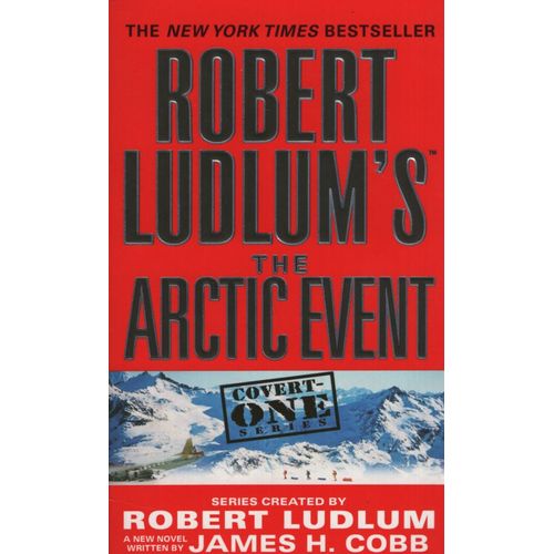 ROBERT LUDLUM'S THE ARCTIC EVENT