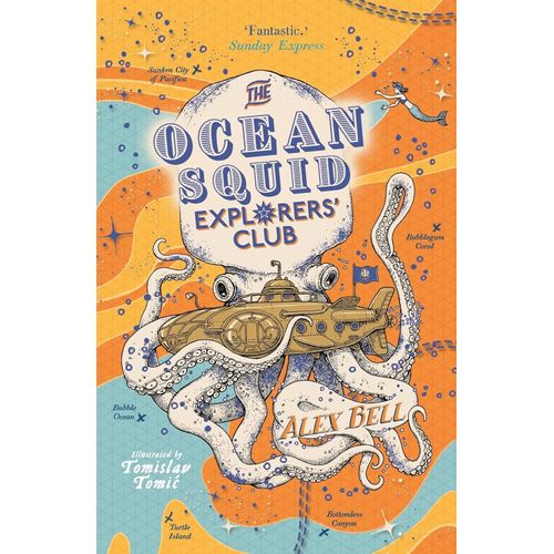 OCEAN SQUID EXPLORERS' CLUB - ALEX BELL