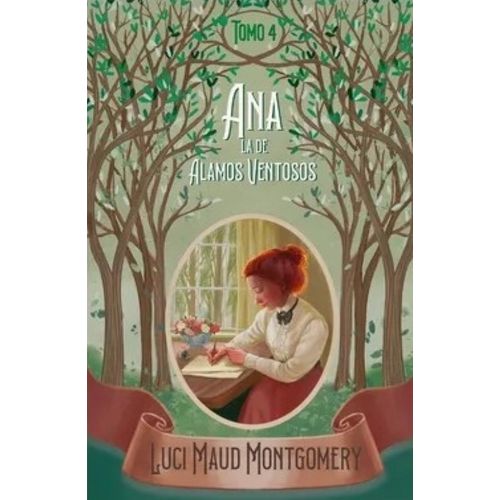 ANA LA DE ALAMOS VENTOSOS - ANA DE LAS TEJAS VERDES 4