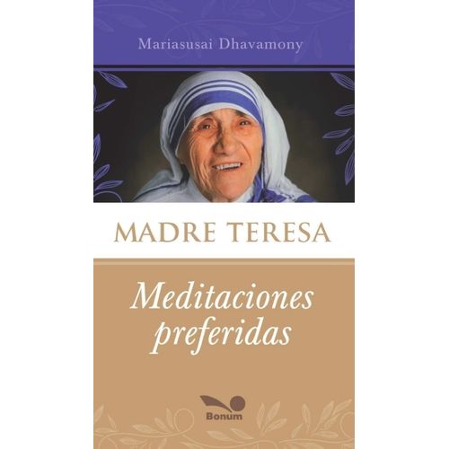 MADRE TERESA - MEDITACIONES PREFERIDAS