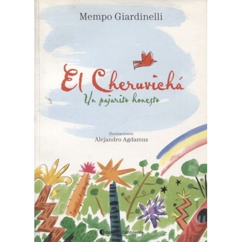 EL CHERUVICHA - UN PAJARITO HONESTO - MEMPO GIARDINELLI