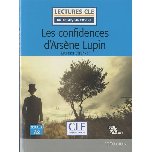 LES CONFIDENCES D'ARSENE LUPIN + AUDIO - LEBLANC