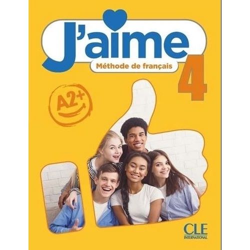 J'AIME 4 A2+ - LIVRE DE L'ELEVE