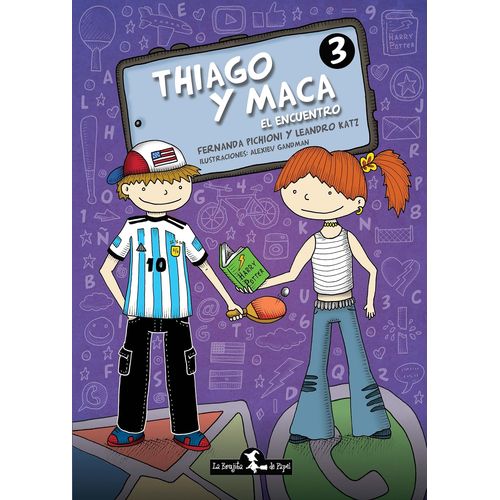 THIAGO Y MACA 3 - EL ENCUENTRO