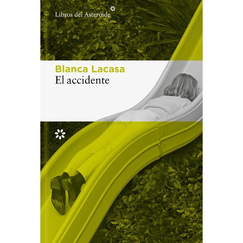 EL ACCIDENTE - BLANCA LACASA