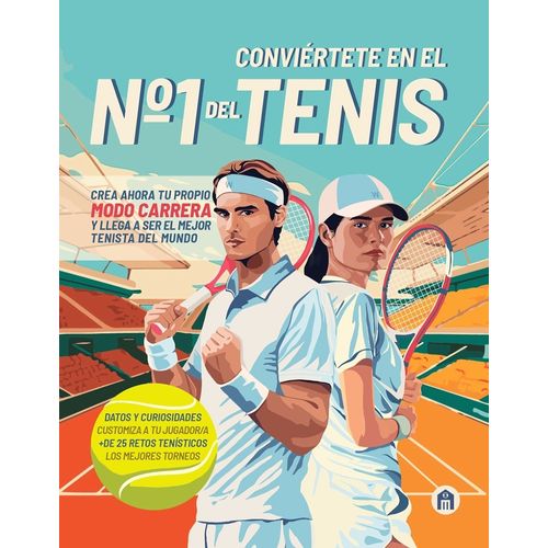 CONVIERTETE EN EL Nº 1 DEL TENIS