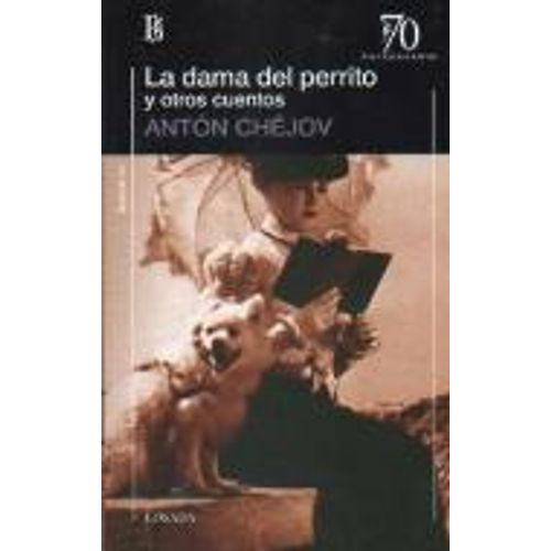 LA DAMA DEL PERRITO Y OTROS CUENTOS (ED.70 ANIVERSARIO)