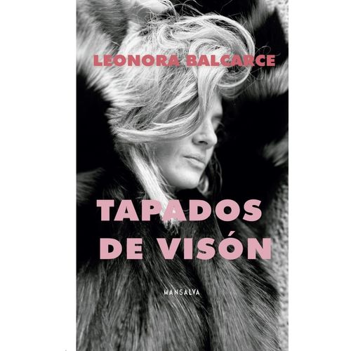 TAPADOS DE VISON - LEONORA BALCARCE