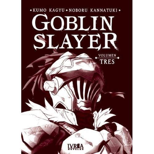 GOBLIN SLAYER 3 - NOVELA GRAFICA - KUMO KAGYU