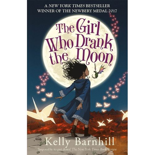 THE GIRL WHO DRANK THE MOON - KELLY BARNHILL