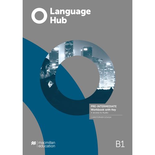 LANGUAGE HUB PRE-INTERMEDIATE B1 - WORKBOOK WITH KEY + ACCES