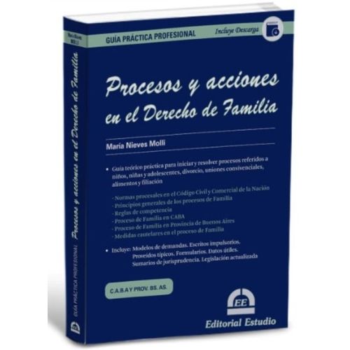 PROCESOS Y ACCIONES EN EL DERECHO DE FAMILIA - GUIA PRACTICA