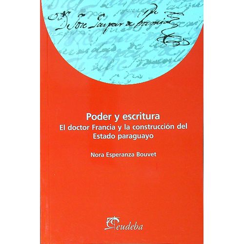 PODER Y ESCRITURA - NORA ESPERANZA BOUVE