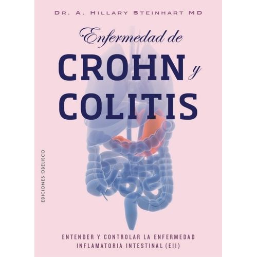 ENFERMEDAD DE CROHN Y COLITIS - HILLARY STEINHART