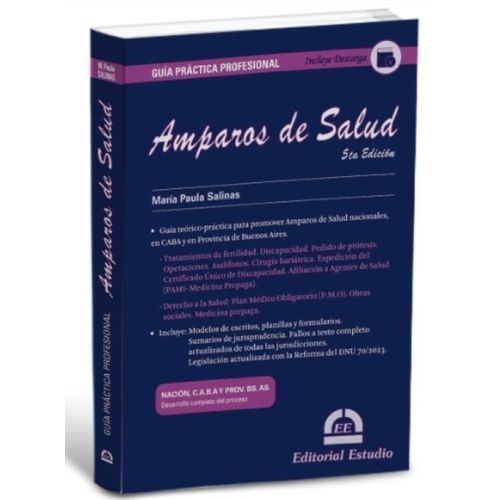 AMPAROS DE SALUD 5/ED. - GUIA PRACTICA PROFESIONAL - CON DES