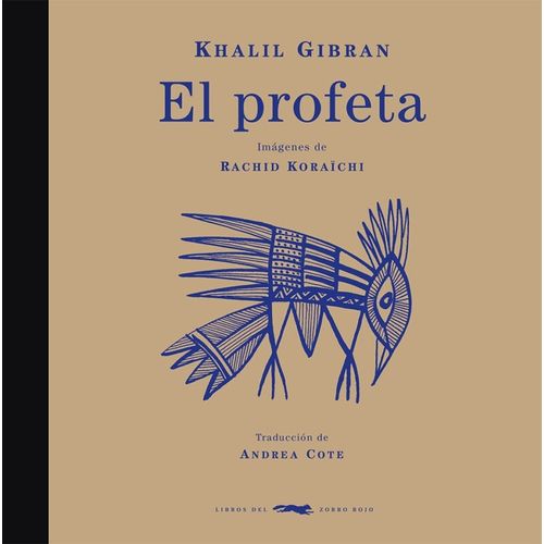 EL PROFETA - KHALIL GIBRAN - RACHID KORAICHI