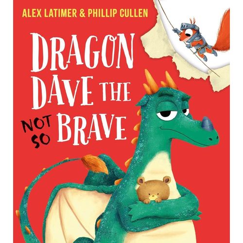DRAGON DAVE (NOTSO) BRAVE - ALEX LATIMER