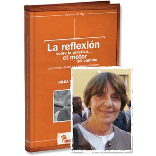 LA REFLEXION SOBRE LA PRACTICA... - CAMINOS DE TIZA