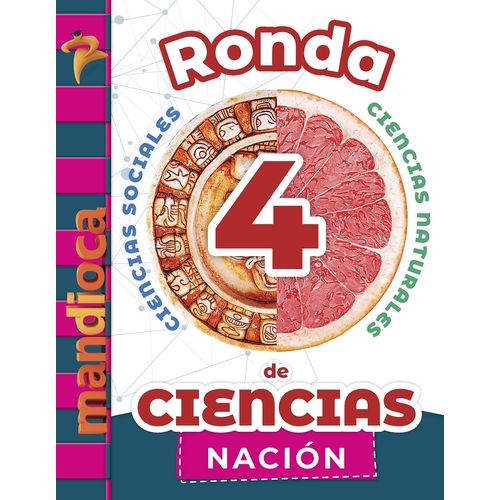 LIBRO RONDA DE CIENCIAS 4 NACION - ESTACION MANDIOCA