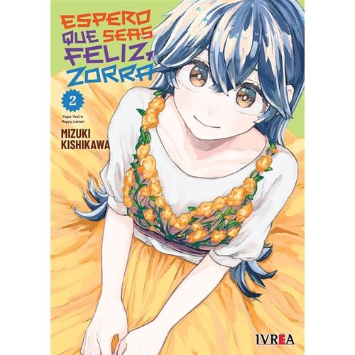ESPERO QUE SEAS FELIZ, ZORRA 2 - MIZUKI KISHIKAWA
