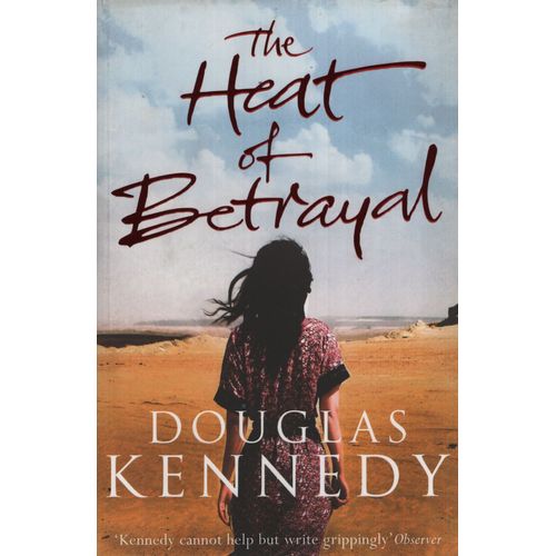 THE HEAT OF BETRAYAL