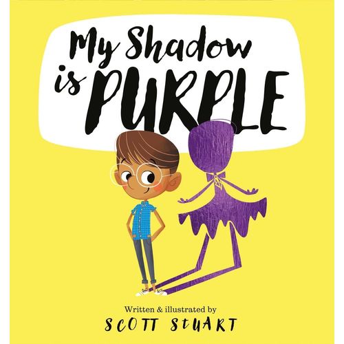 MY SHADOW IS PURPLE - SCOTT STUART