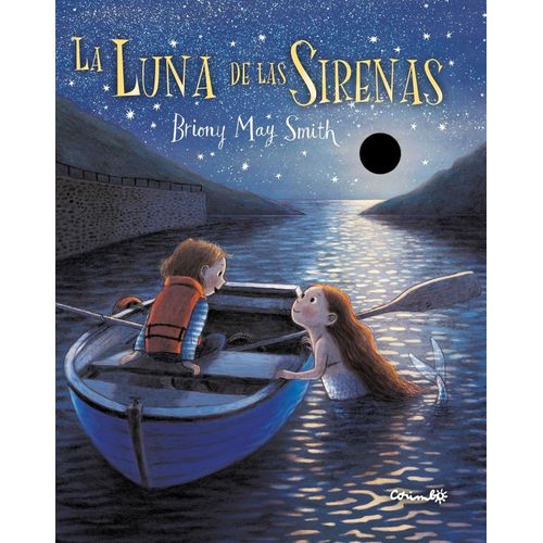 LA LUNA DE LAS SIRENAS - BRIONY MAY SMITH