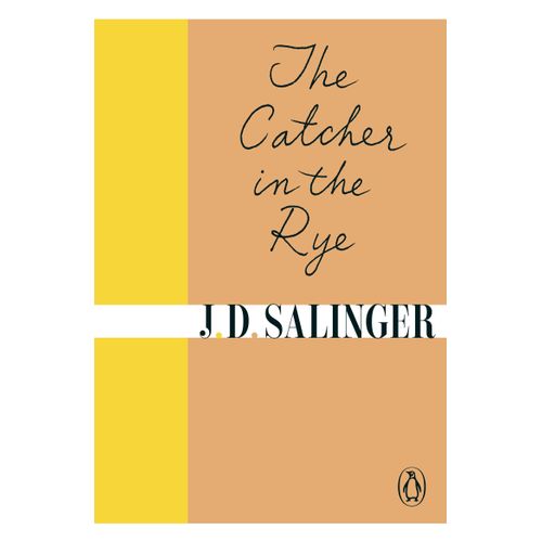THE CATCHER IN THE RYE - J. D. SALINGER
