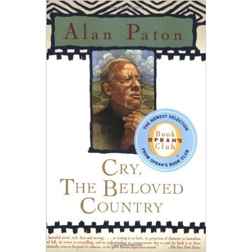 CRY, THE BELOVED COUNTRY - ALAN PATON