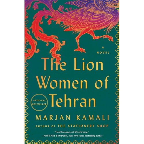 THE LION WOMEN OF TEHRAN - MARJAN KAMALI