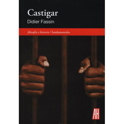 CASTIGAR / FILOSOFIA E HISTORIA FUNDAMENTALES