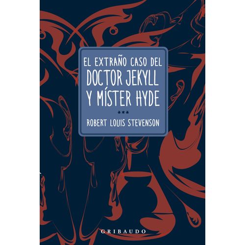 EL EXTRAÑO CASO DE DR JEKYLL Y MISTER HYDE - R. L. STEVENSON