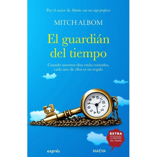 EL GUARDIAN DEL TIEMPO - MITCH ALBOM