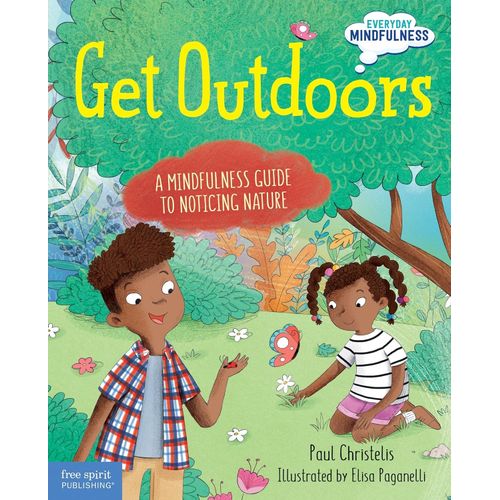 GET OUTDOORS - A MINDFULNESS GUIDE TO NOTICING NATURE