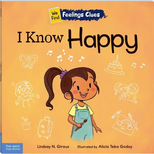 I KNOW HAPPY - WE FIND FEELINGS CLUES - LINDSAY GIROUX