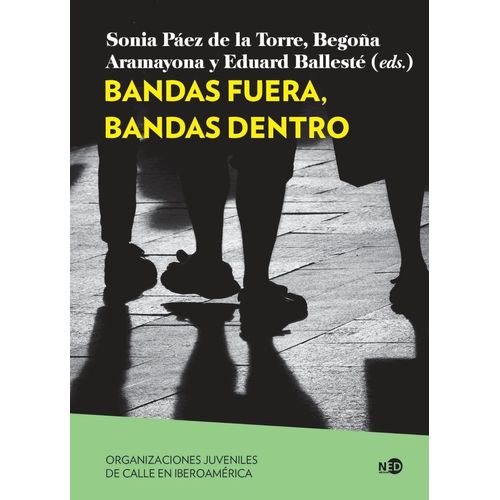 LIBRO BANDAS FUERA, BANDAS DENTRO