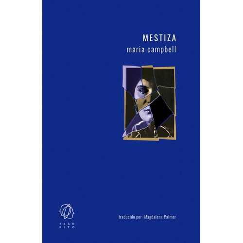 MESTIZA - MARIA CAMPBELL