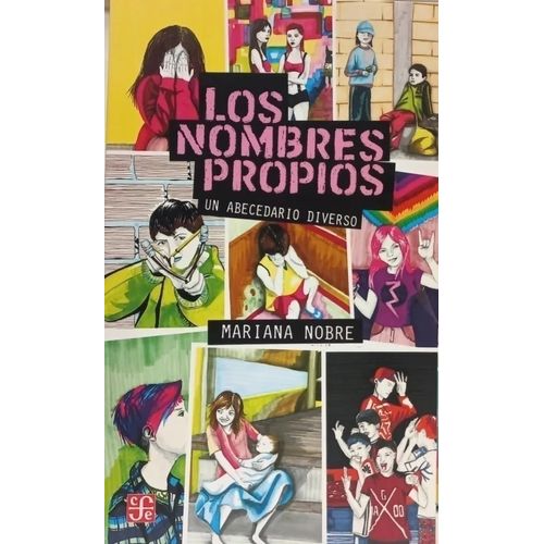 LOS NOMBRES PROPIOS - UN ABECEDARIO DIVERSO - MARIANA NOBRE