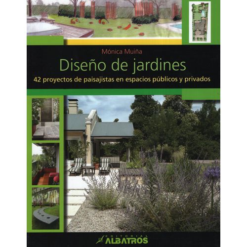 LIBRO DISEÑO DE JARDINES - 42 PROYECTOS DE PAISAJISTAS EN ES