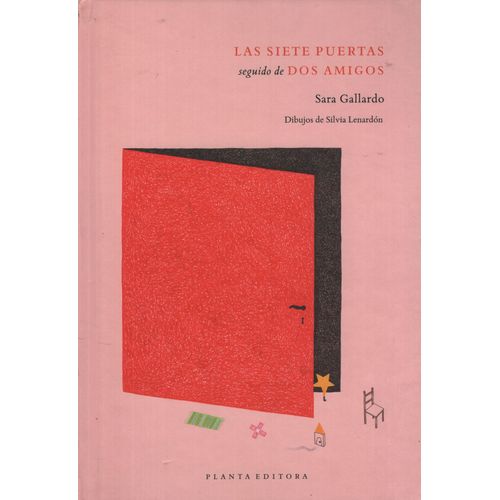 LAS SIETE PUERTAS - DOS AMIGOS - SARA GALLARDO