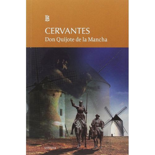 DON QUIJOTE DE LA MANCHA - GRANDES CLASICOS