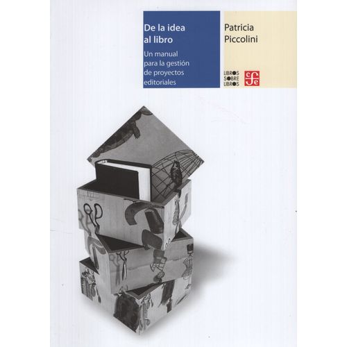 DE LA IDEA AL LIBRO - PICCOLINI