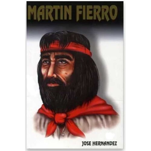 MARTIN FIERRO - JOSE HERNANDEZ