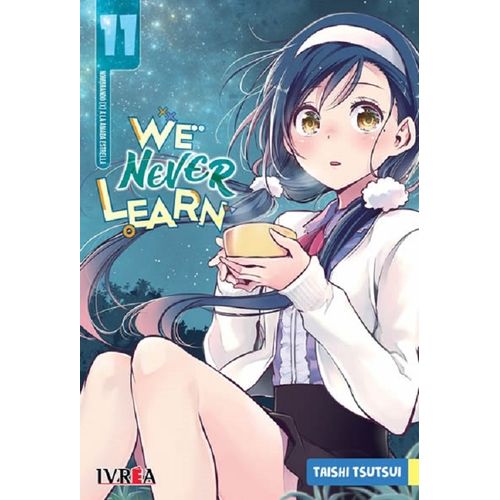 WE NEVER LEARN 11 - TAISHI TSUTSUI